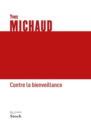 cover image of Contre la bienveillance